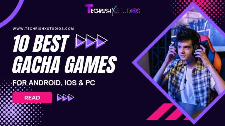 15 Best Gacha Games You Should Play in 2025 (Android/iOS/PC)